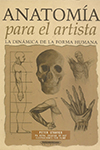 ANATOMIA PARA EL ARTISTA LA DINAMICA DE LA FORMA HUMANA STANYER PETER 9789583030154.jpg